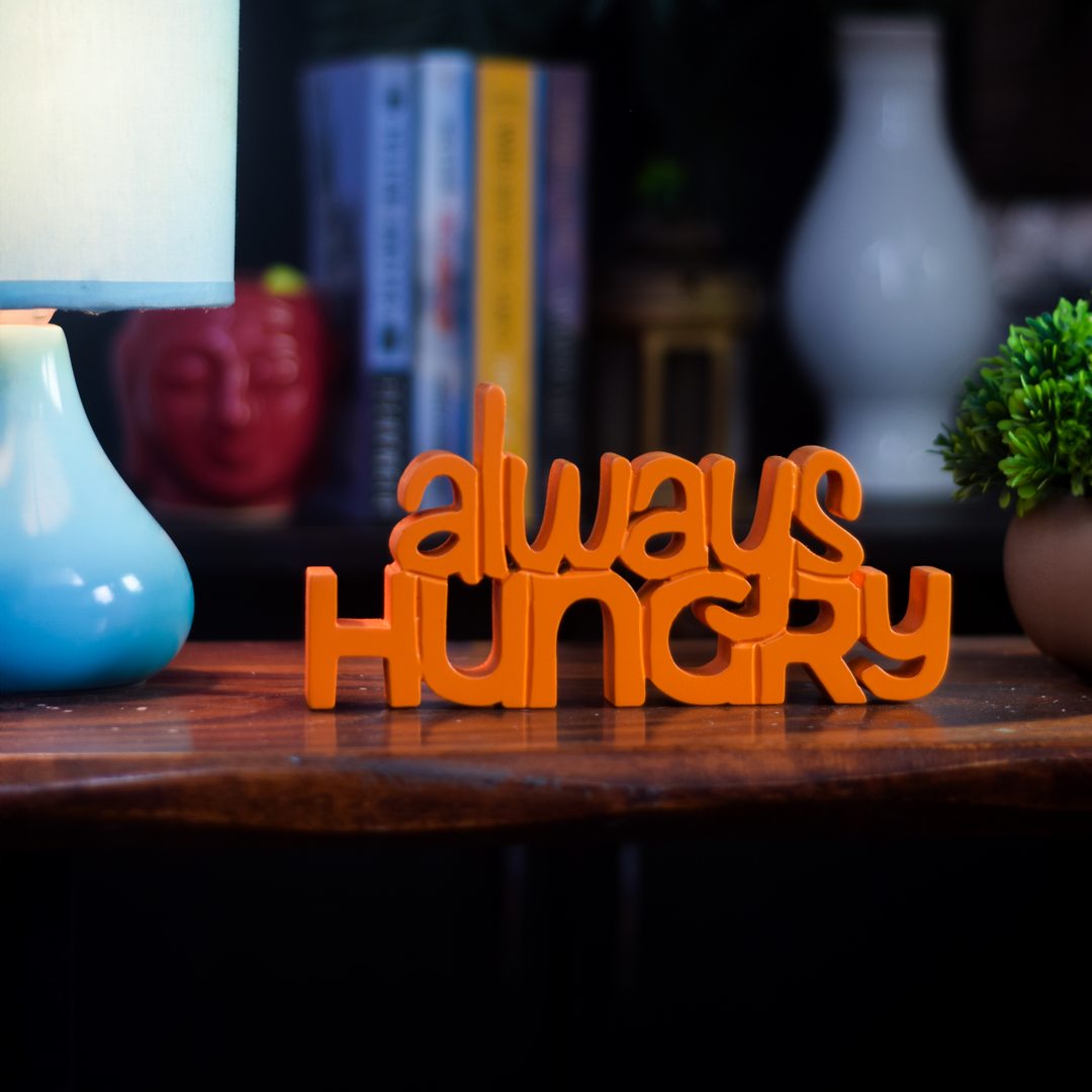 Always Hungry
