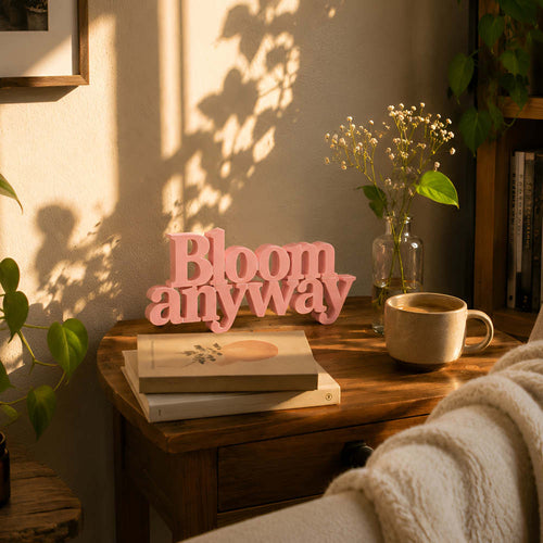Bloom anyway