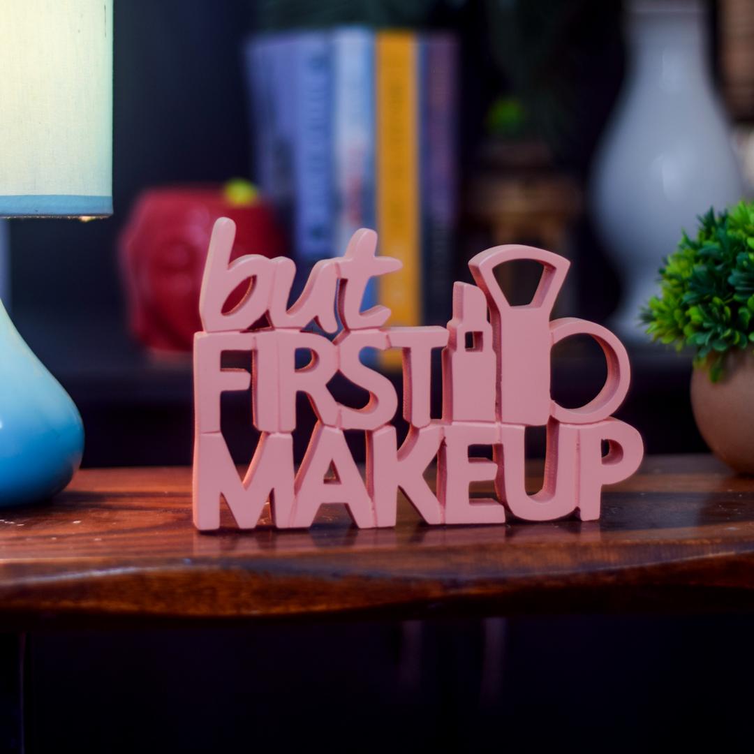 But First Makeup