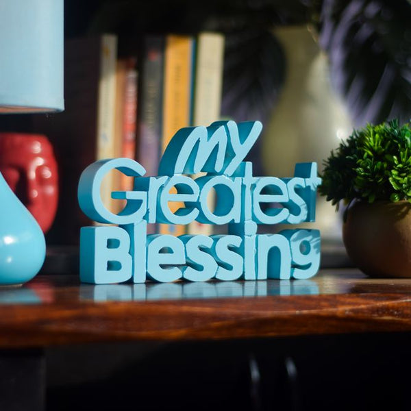 My Greatest Blessing