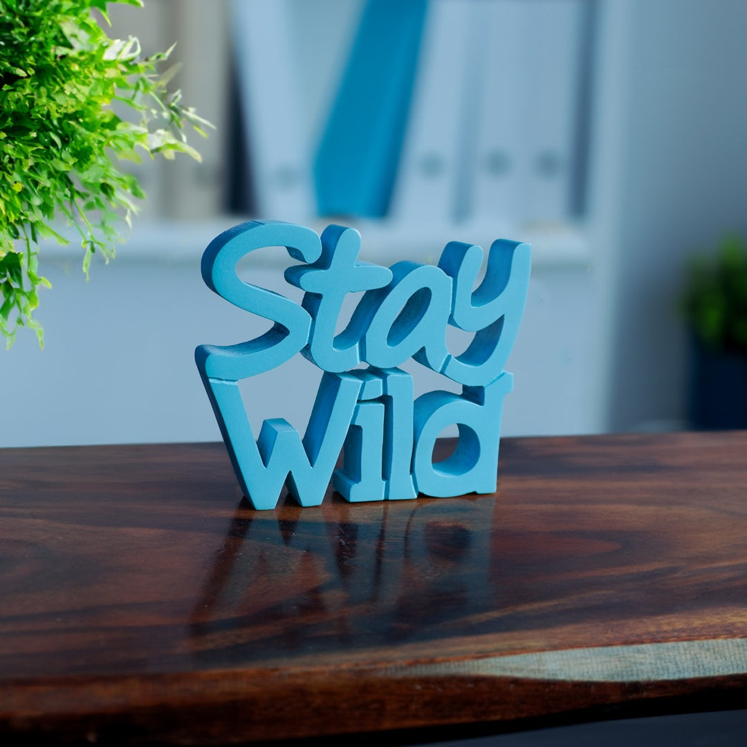 Stay Wild