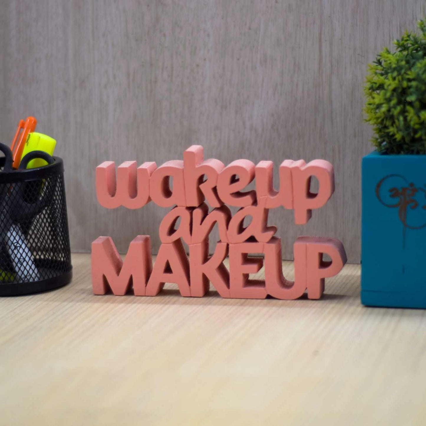 Wake Up and Make Up