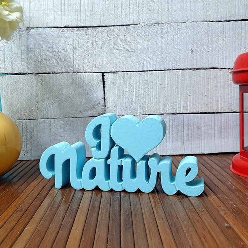 I Love Nature