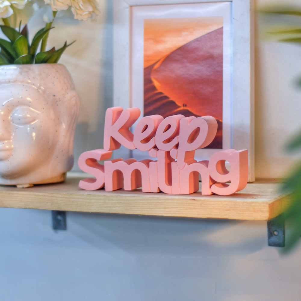 Keep Smiling