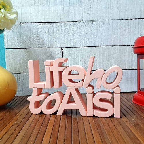 Life Ho to Aisi