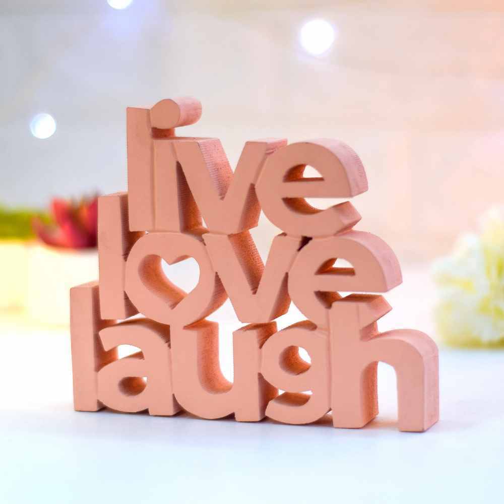 Live Love Laugh