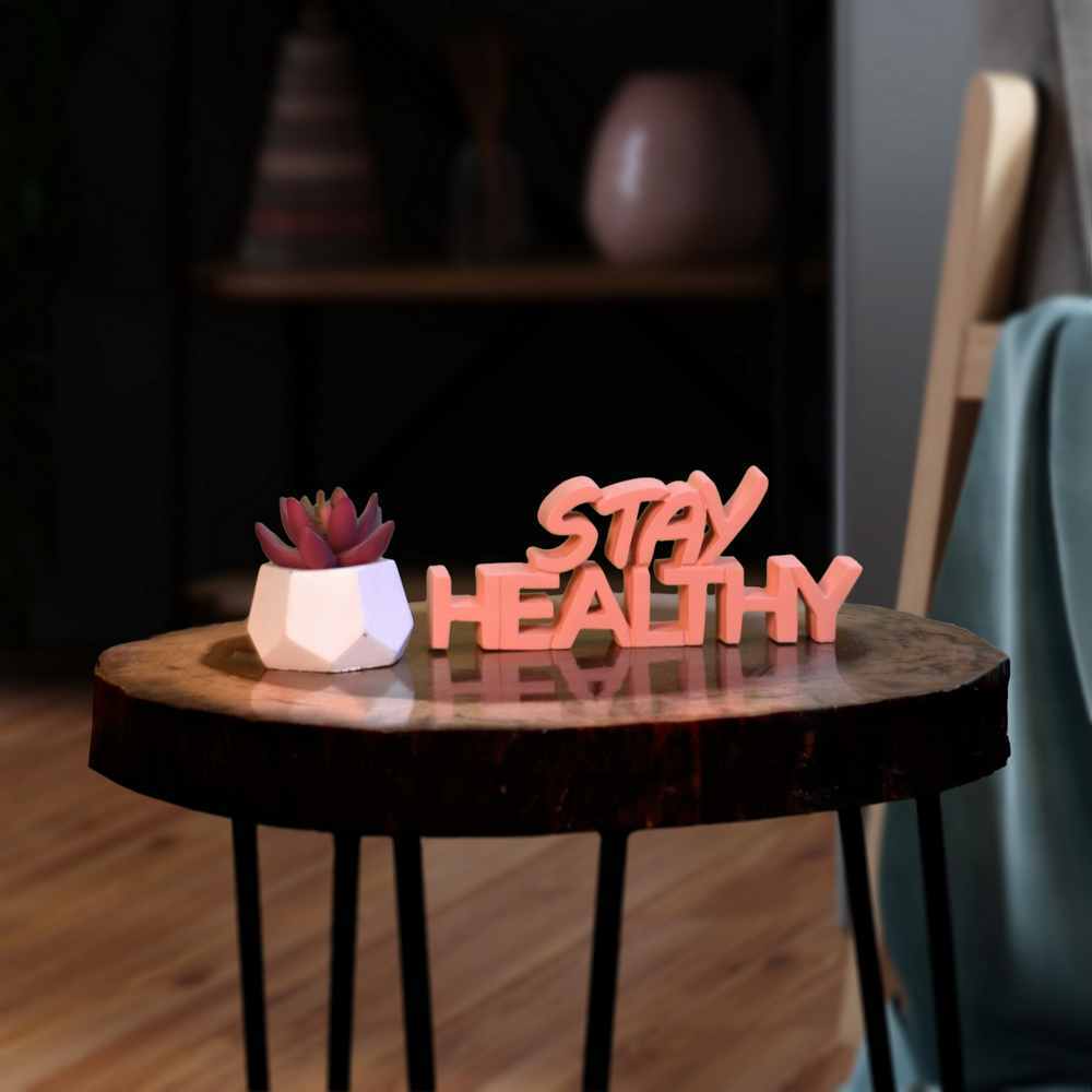 Stay Healthy
