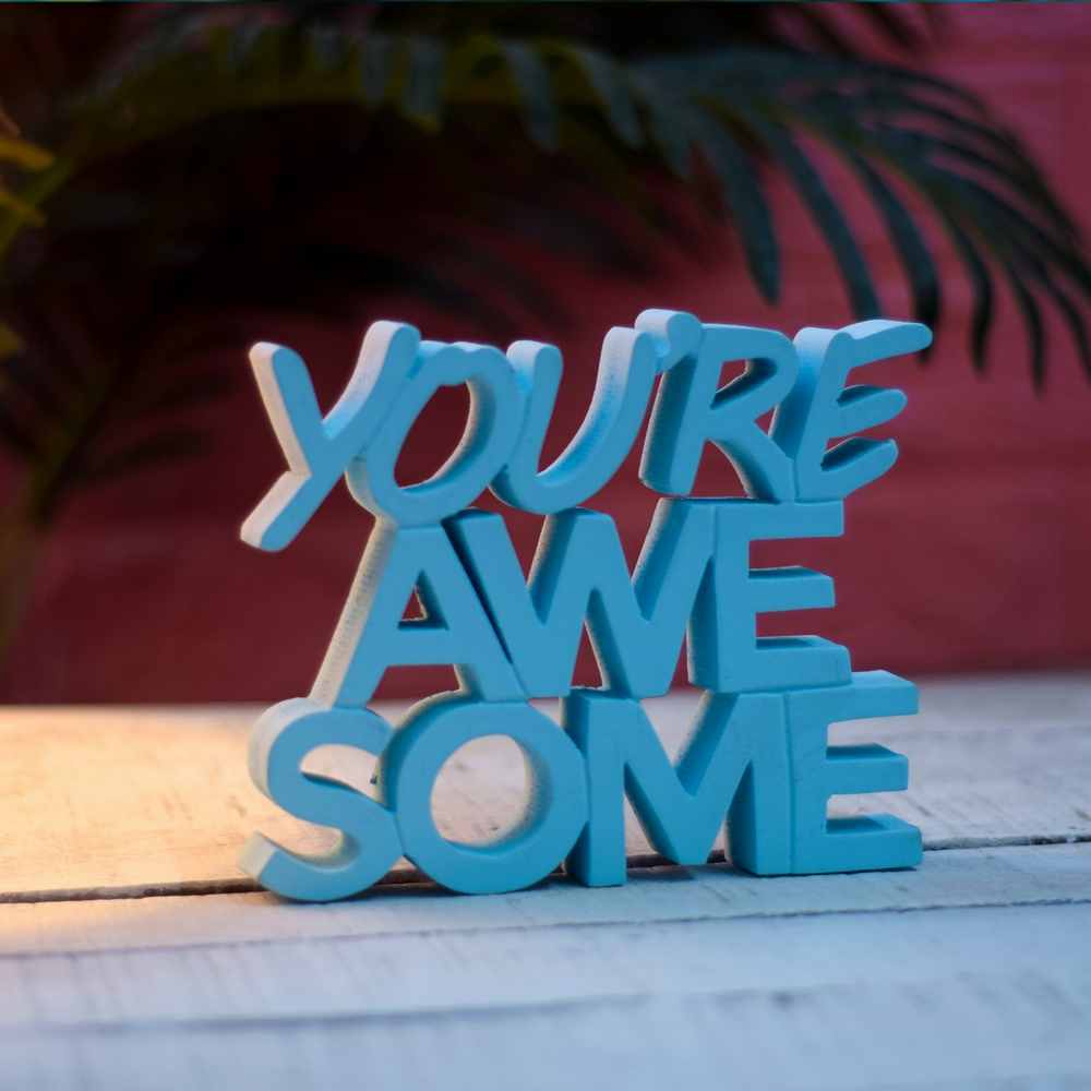 You are Awesome