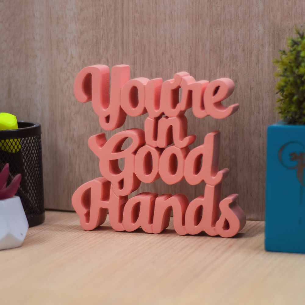 You are in Good Hands