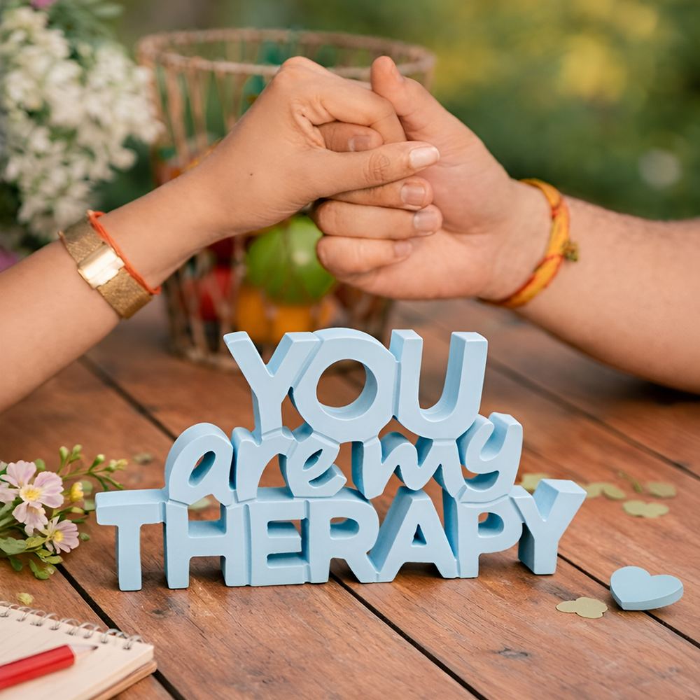 You are my therapy