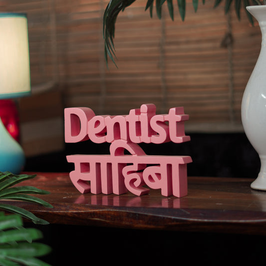 Dentist Sahiba