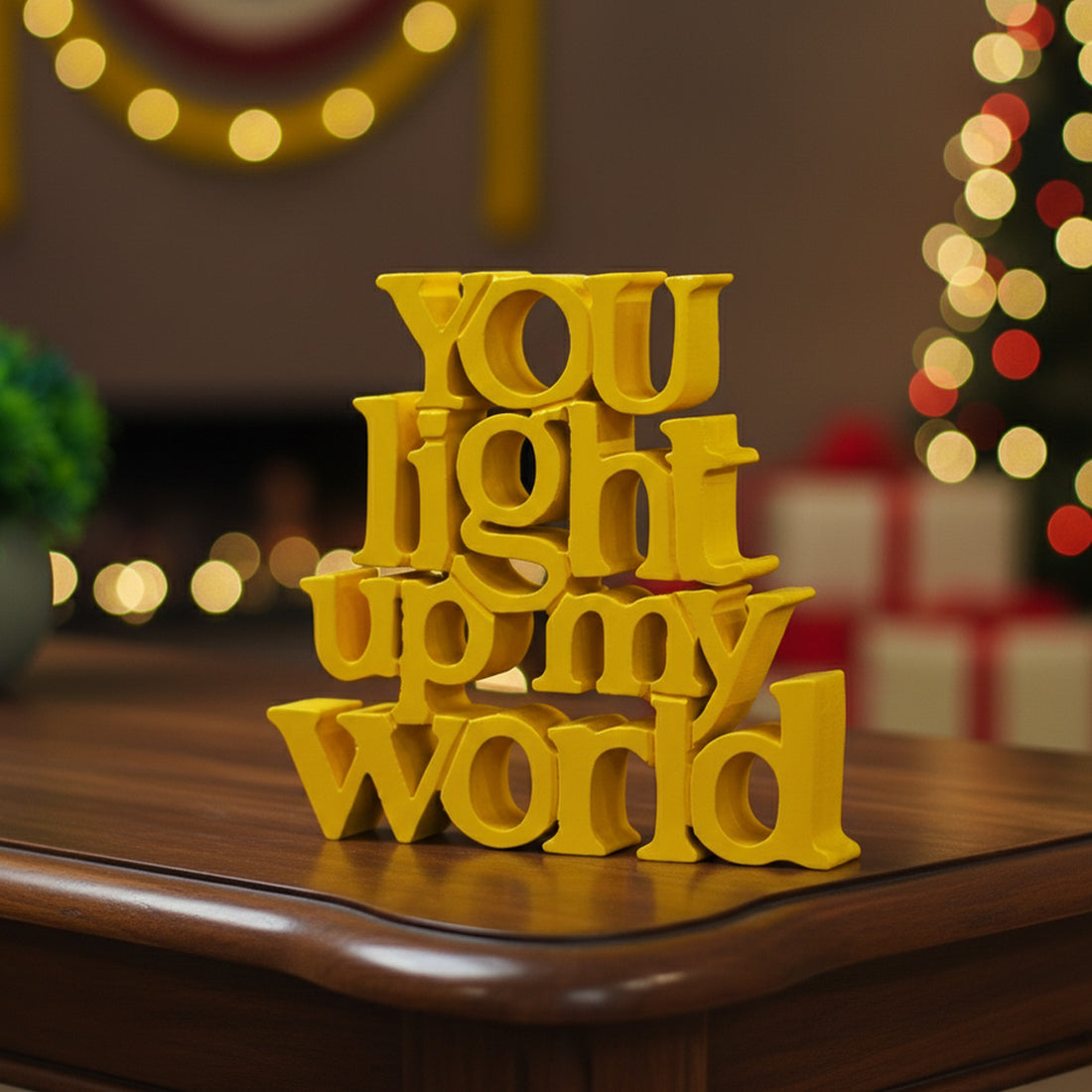 You Light Up My World