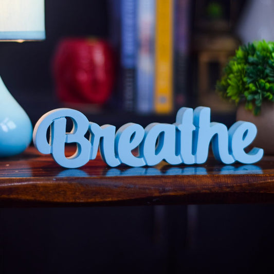 Breathe