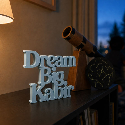 Dream Big Kabir