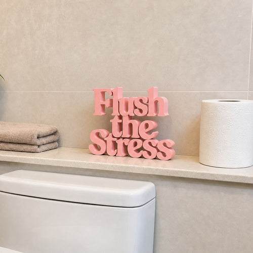 Flush the Stress