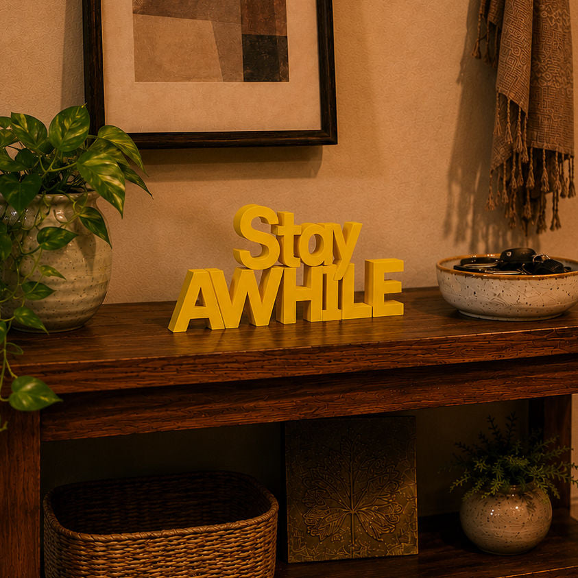 Stay Awhile