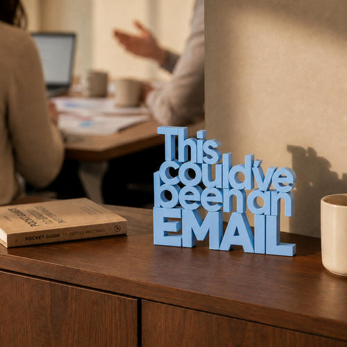 This could've been an email