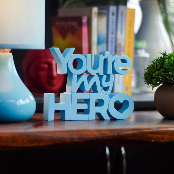 You're My Hero