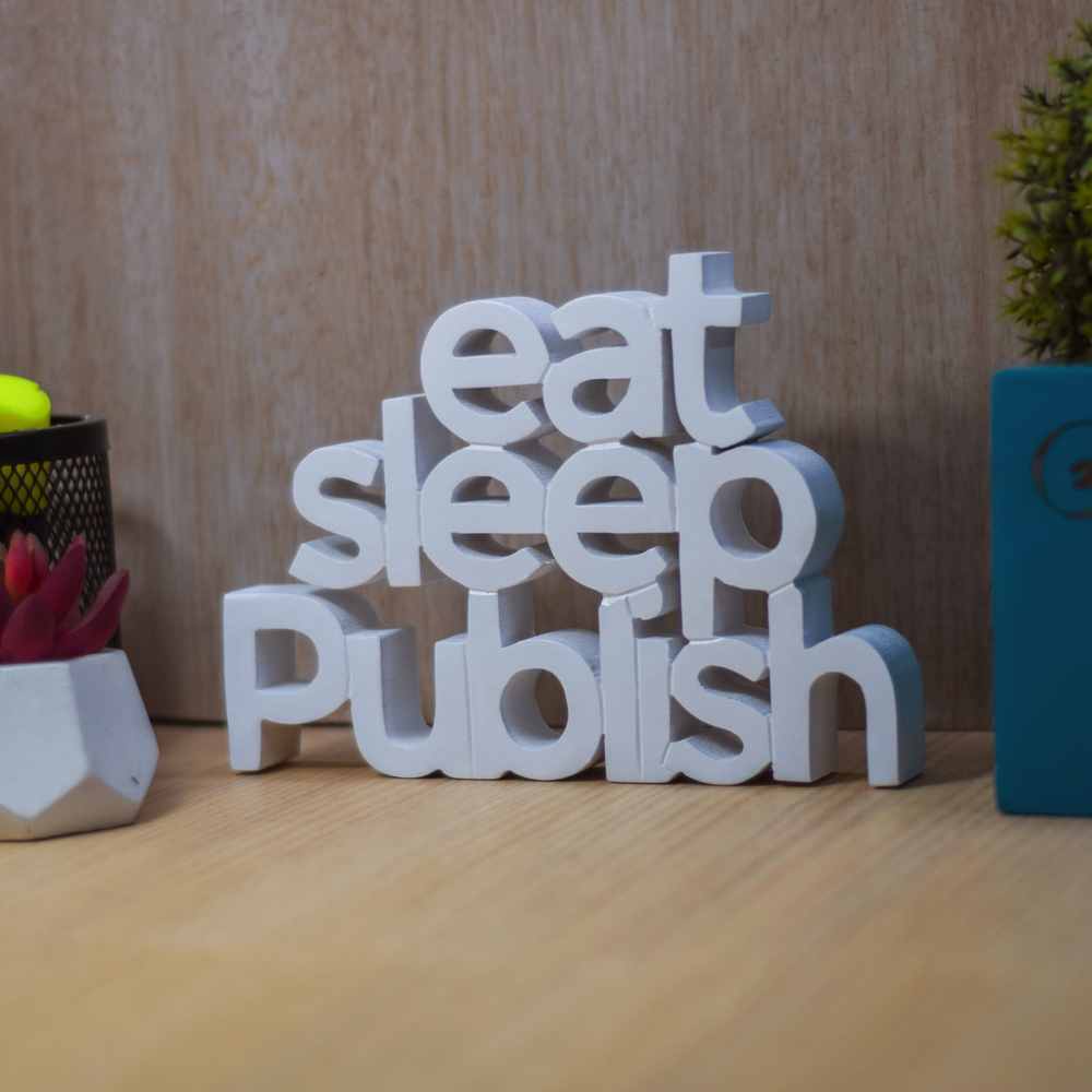 Eat Sleep Publish