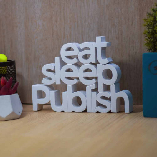 Eat Sleep Publish