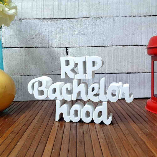 RIP Bachelorhood